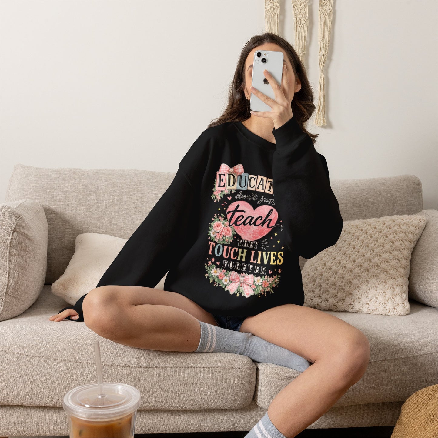 Gift for Teachers – "Educators Don't Just Teach, They Touch Lives Forever" Crewneck