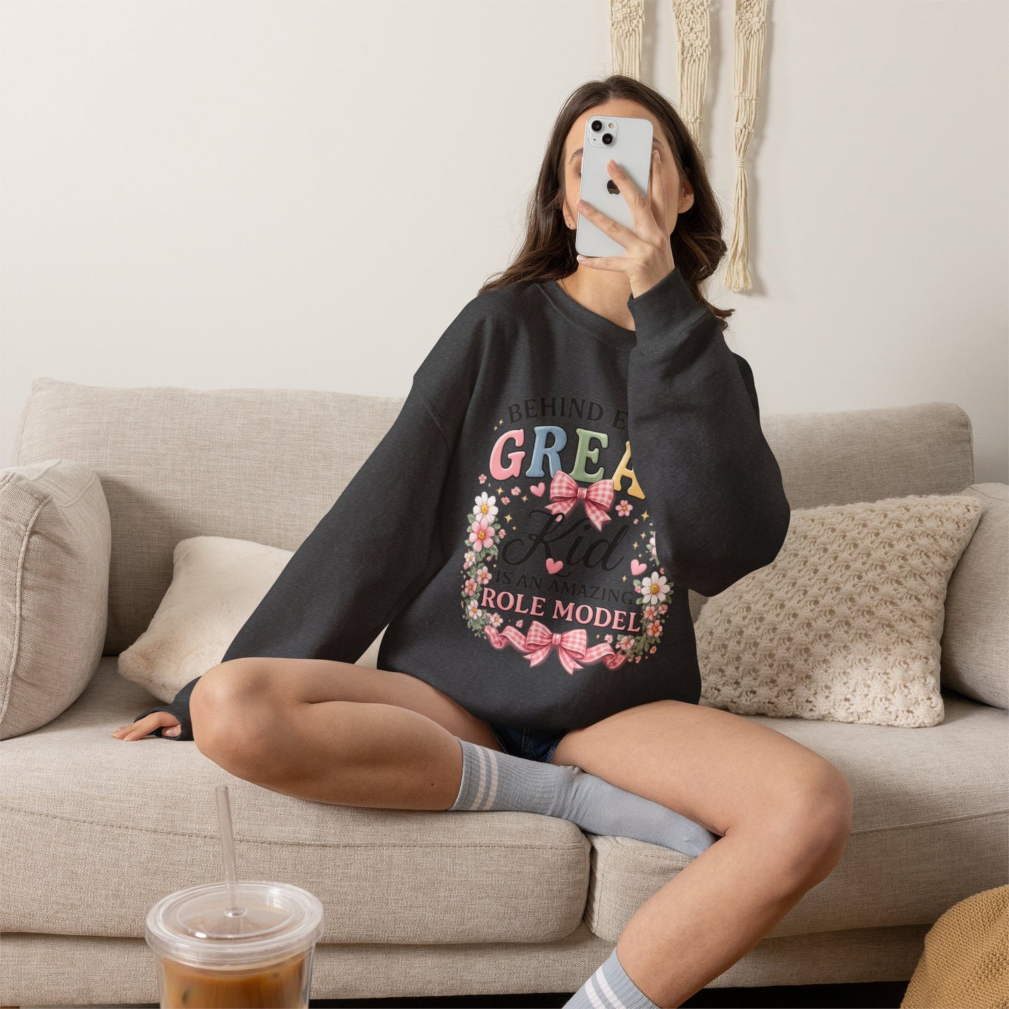 Crewneck Sweatshirt — “Behind Every Great Kid Is An Amazing Role Model” Floral Design