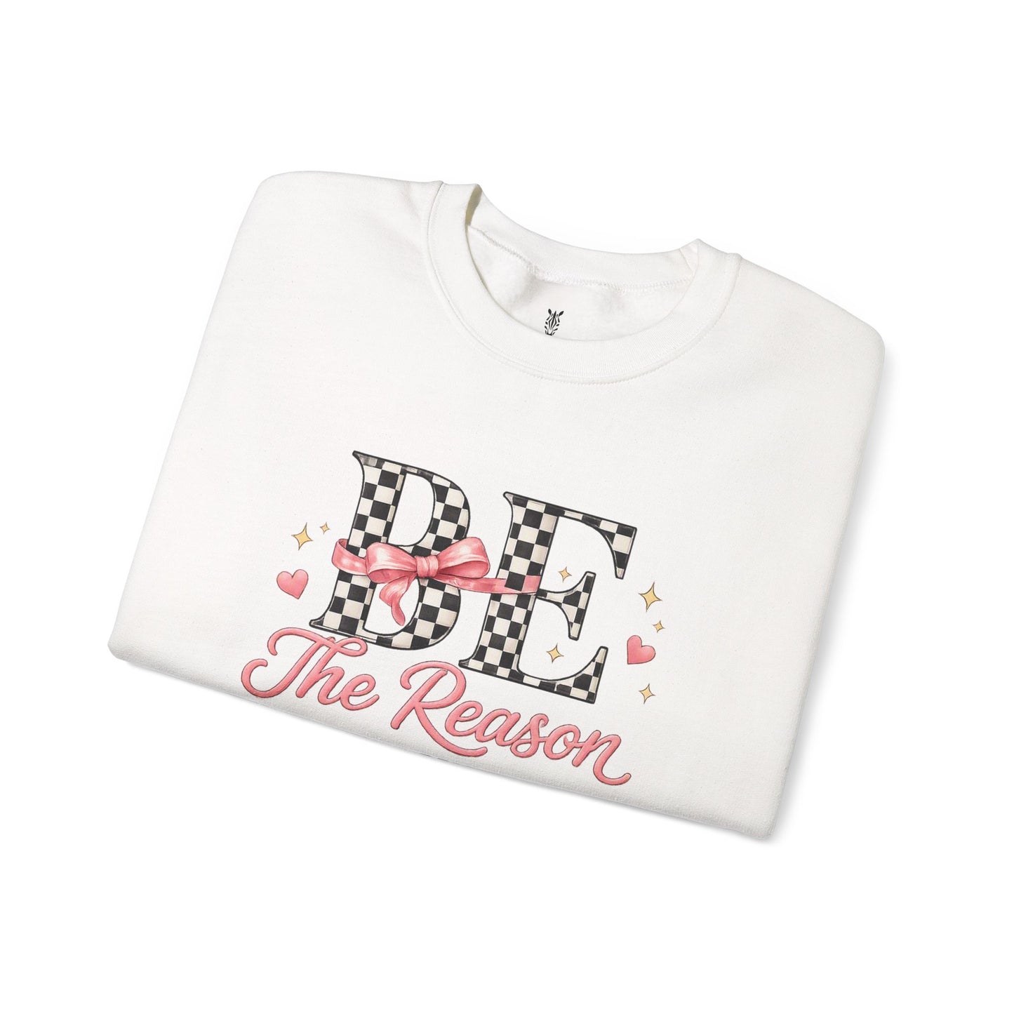 Be The Reason Someone Believes In Good People Crewneck Sweatshirt