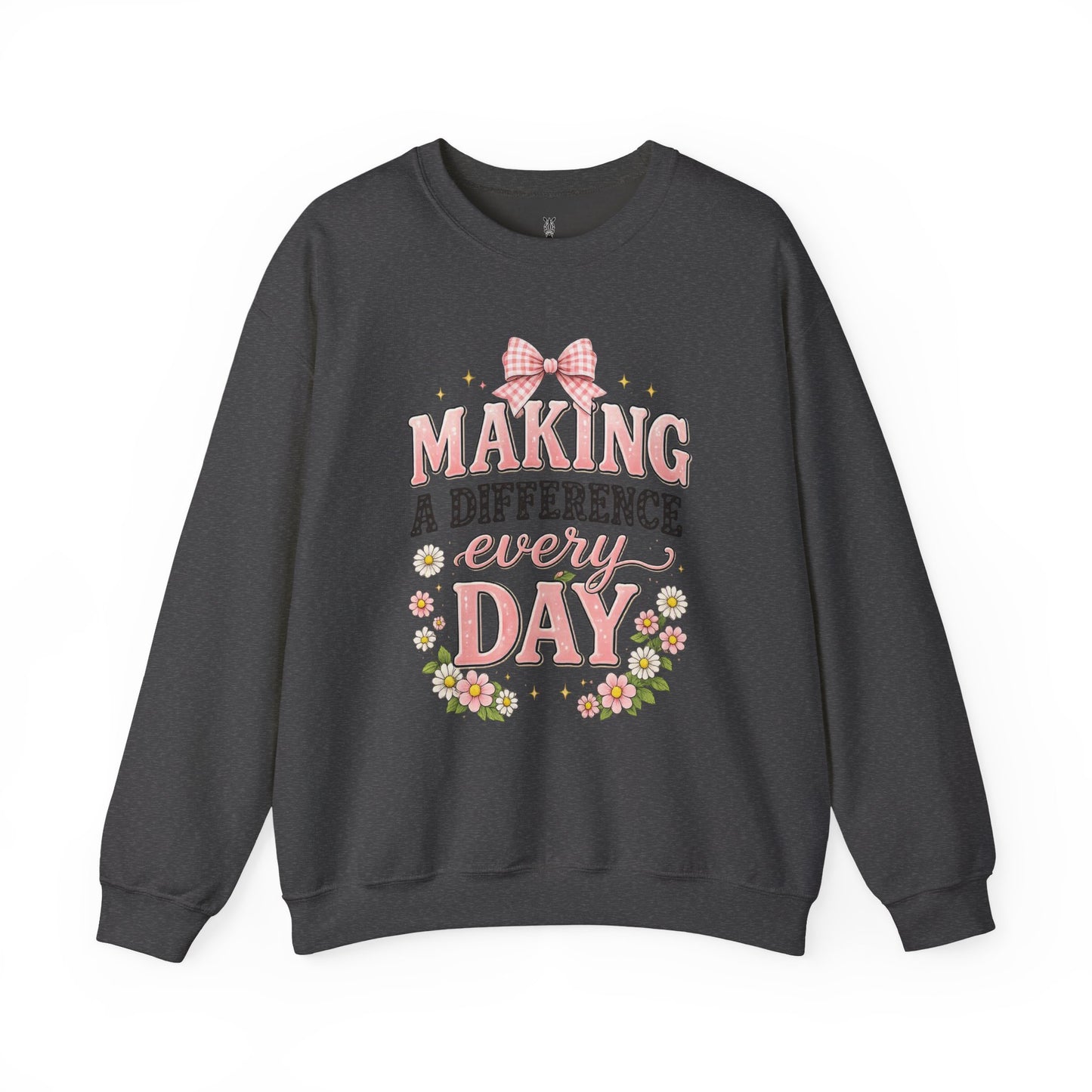Teacher Birthday Gift Sweatshirt – "Making a Difference Every Day" Floral Crewneck
