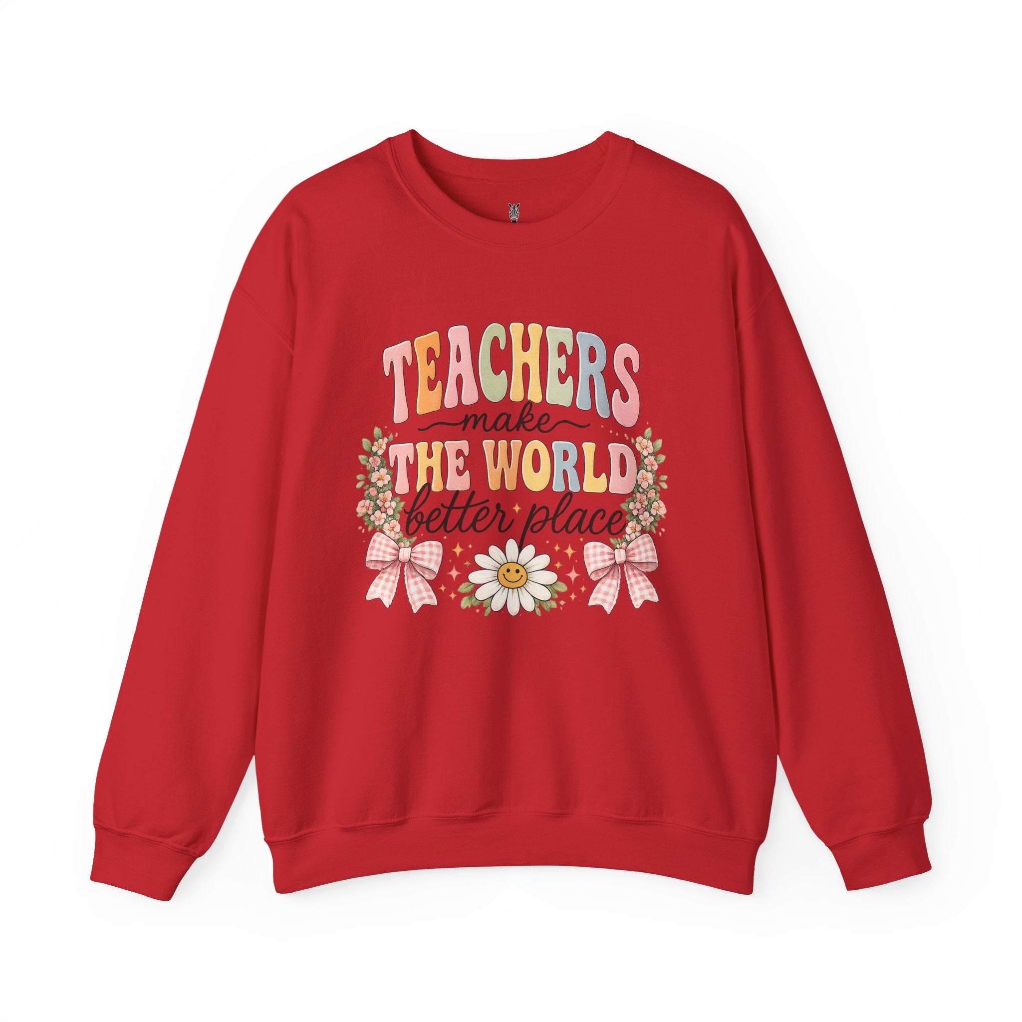 Cotton Teacher Sweatshirt – "Teachers Make the World Better" Daisy Crewneck
