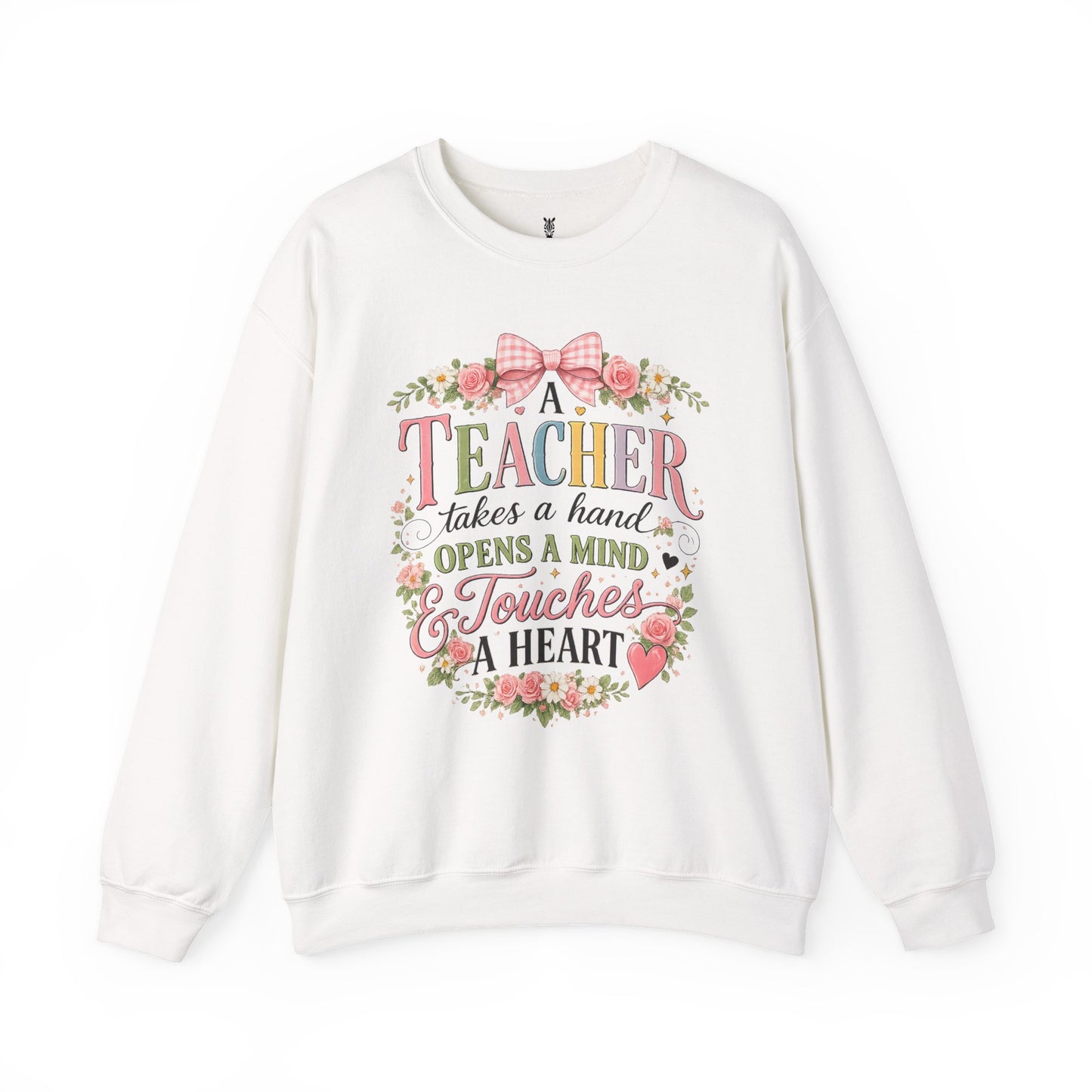 Teacher Appreciation Week Gift – "A Teacher Takes a Hand" Floral Crewneck