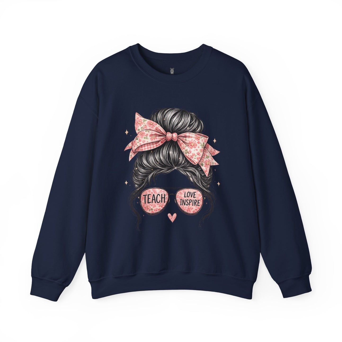 Funny Shirts for Teachers – Hair Bun & Sunglasses "Teach Love Inspire" Sweatshirt