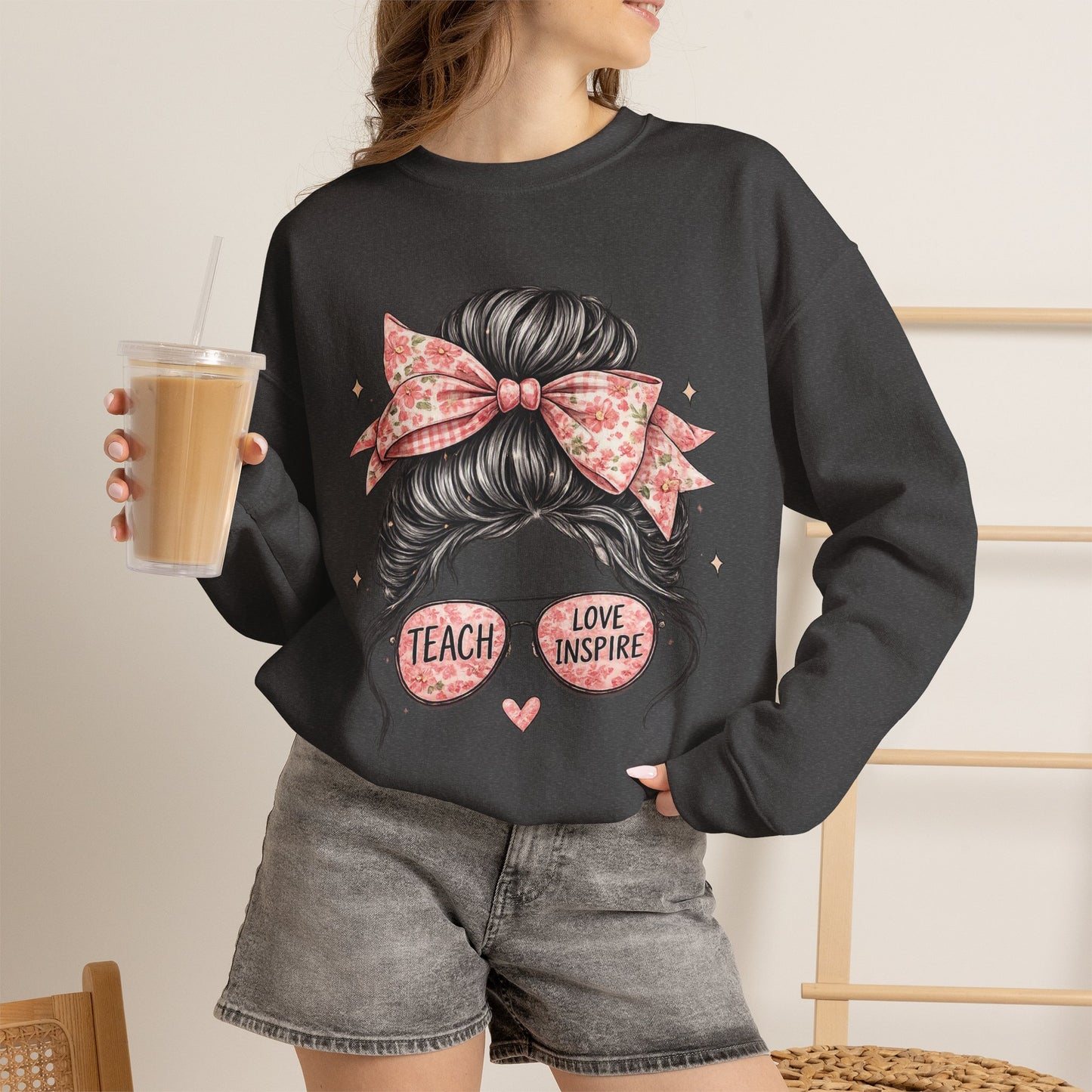 Funny Shirts for Teachers – Hair Bun & Sunglasses "Teach Love Inspire" Sweatshirt