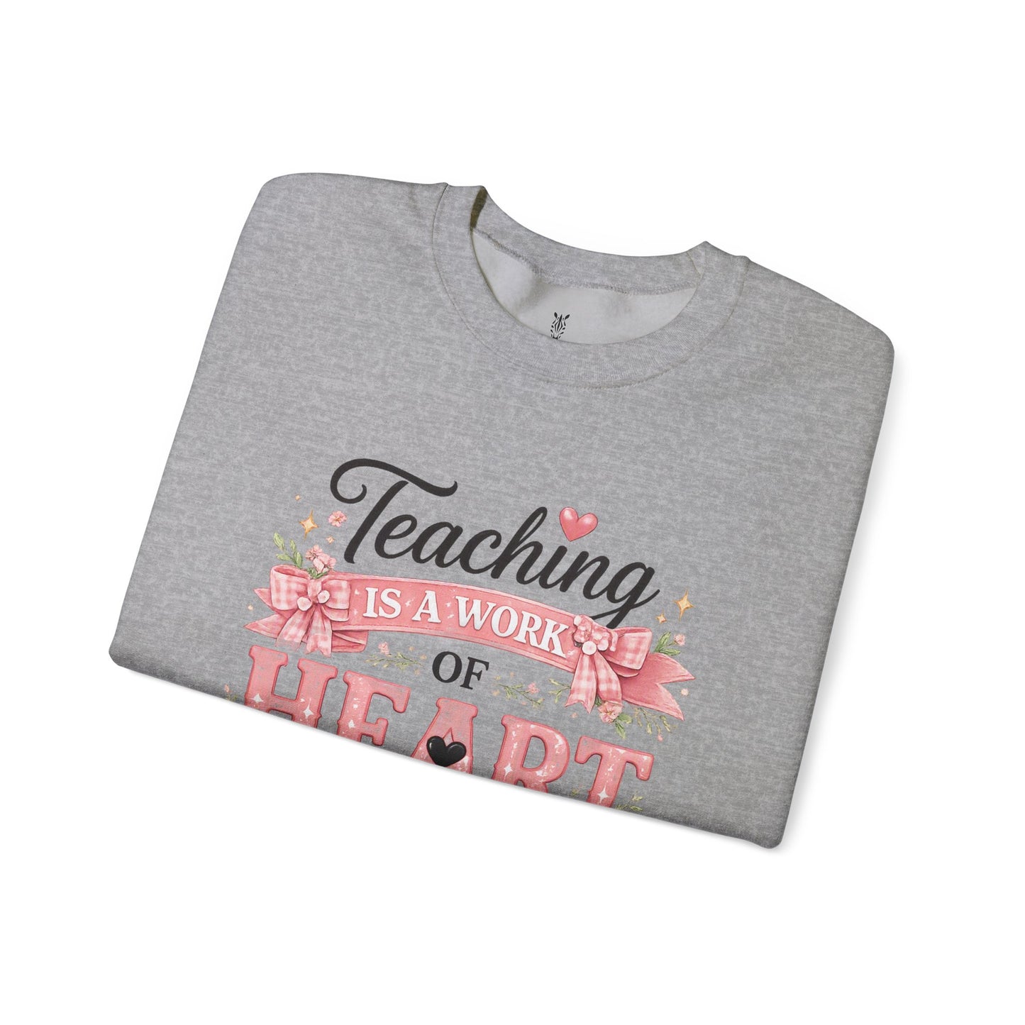 Elementary Teacher Crewneck Sweatshirt – "Teaching Is a Work of Heart" Floral