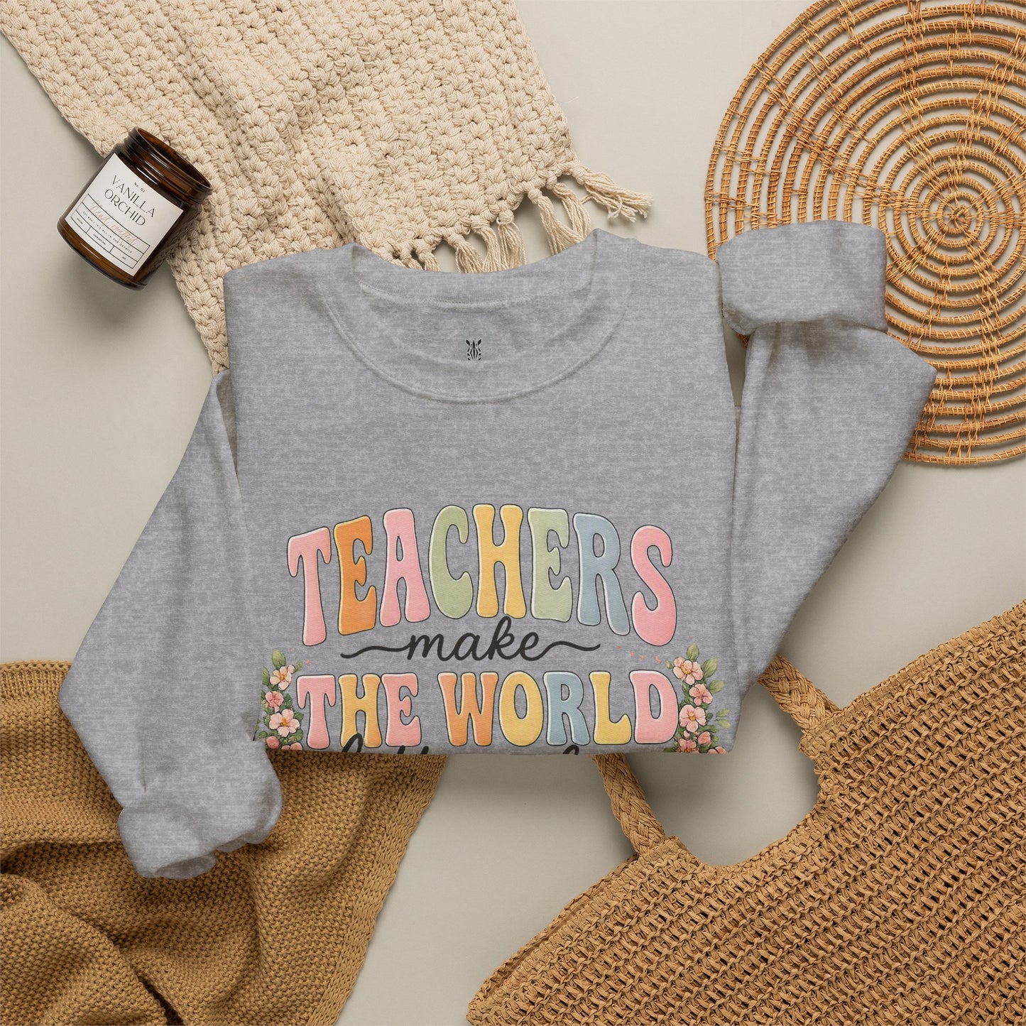 Cotton Teacher Sweatshirt – "Teachers Make the World Better" Daisy Crewneck