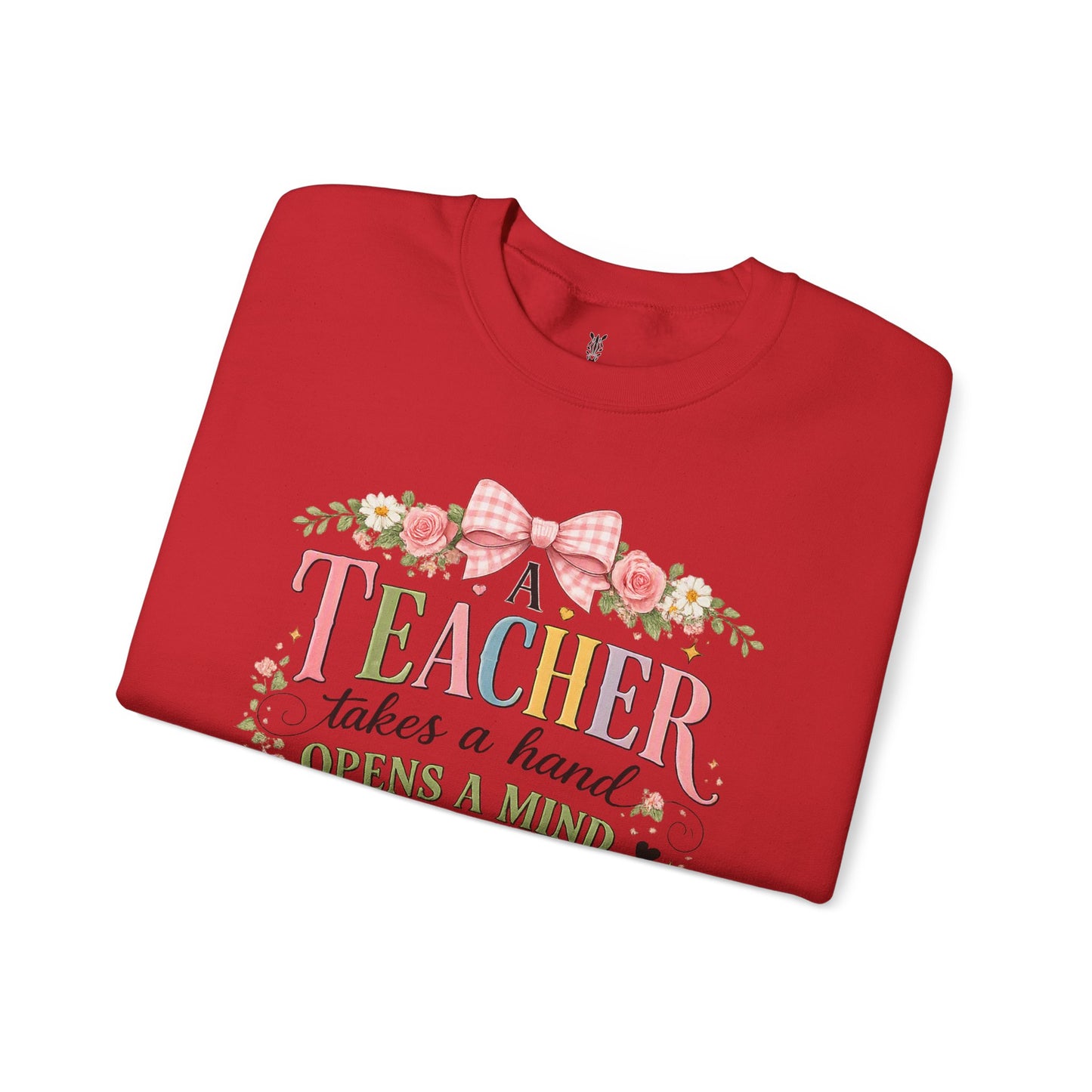 Teacher Appreciation Week Gift – "A Teacher Takes a Hand" Floral Crewneck