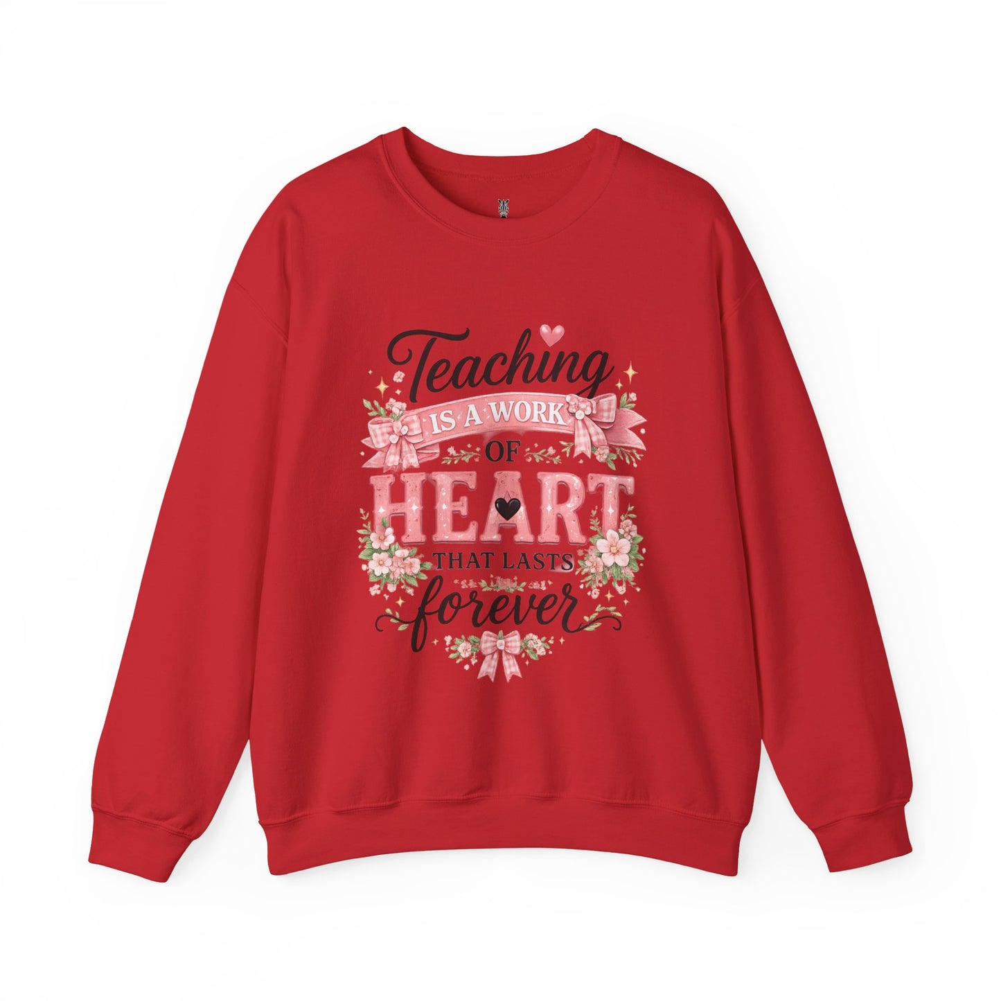 Elementary Teacher Crewneck Sweatshirt – "Teaching Is a Work of Heart" Floral