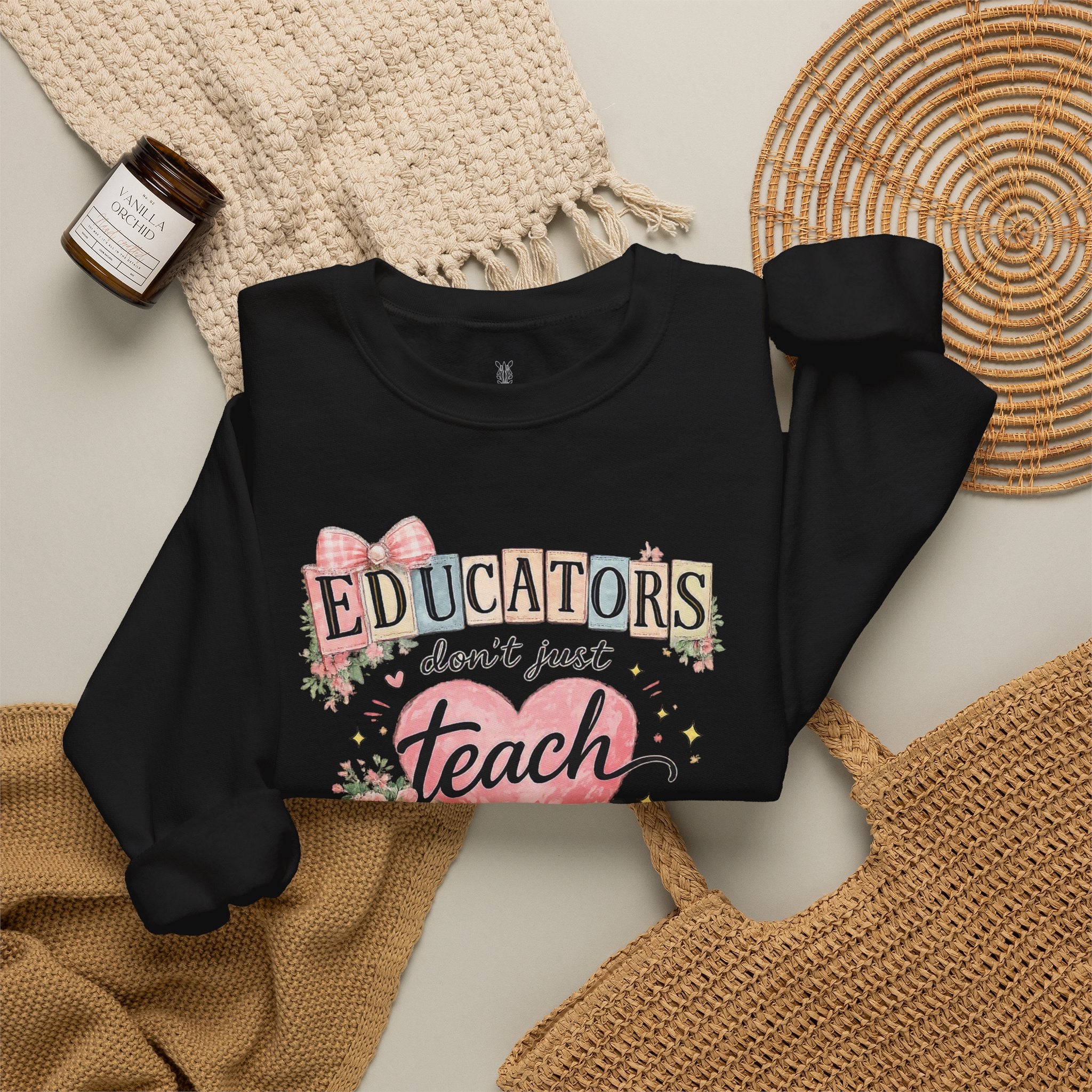 Gift for Teachers – "Educators Don't Just Teach, They Touch Lives Forever" Crewneck