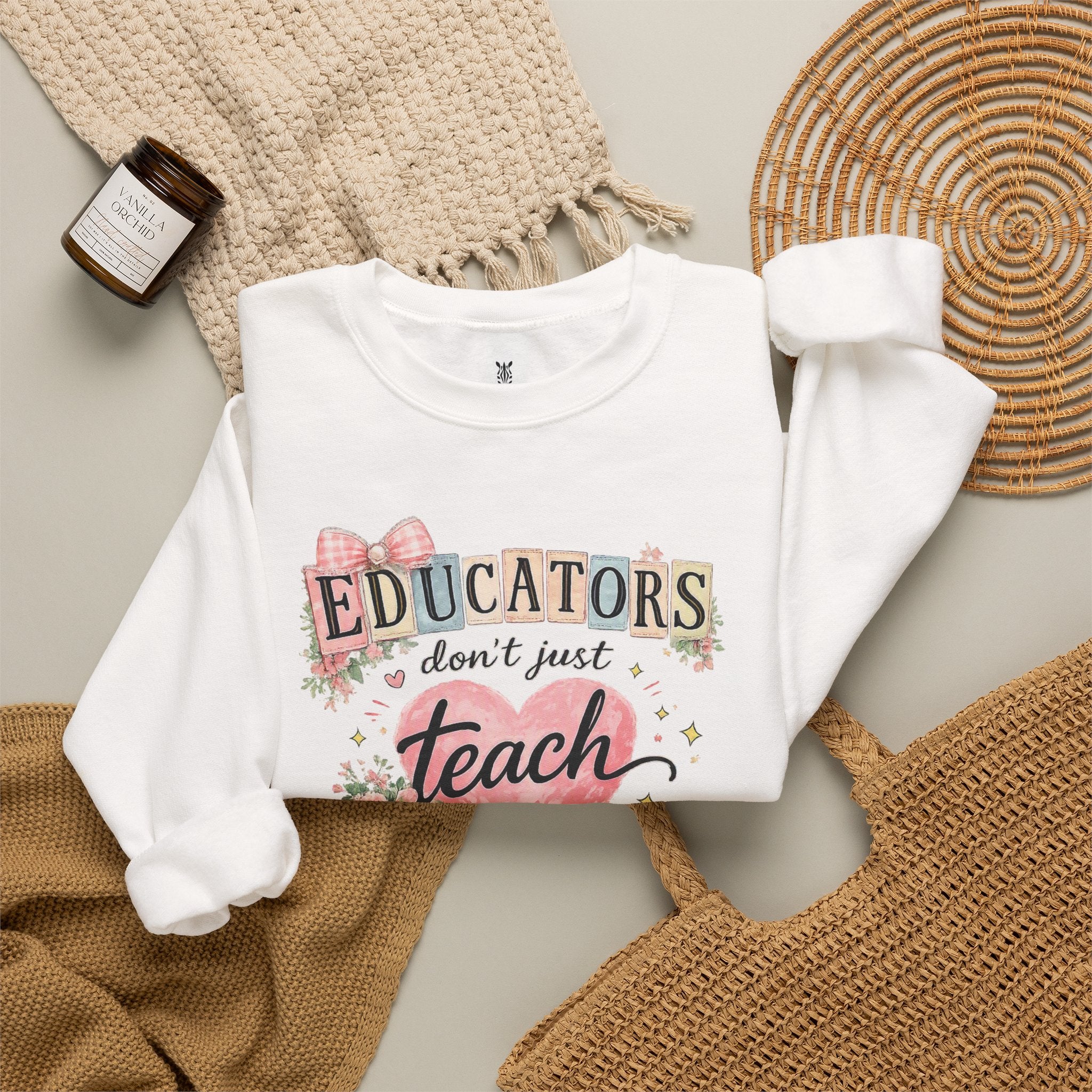 Gift for Teachers – "Educators Don't Just Teach, They Touch Lives Forever" Crewneck