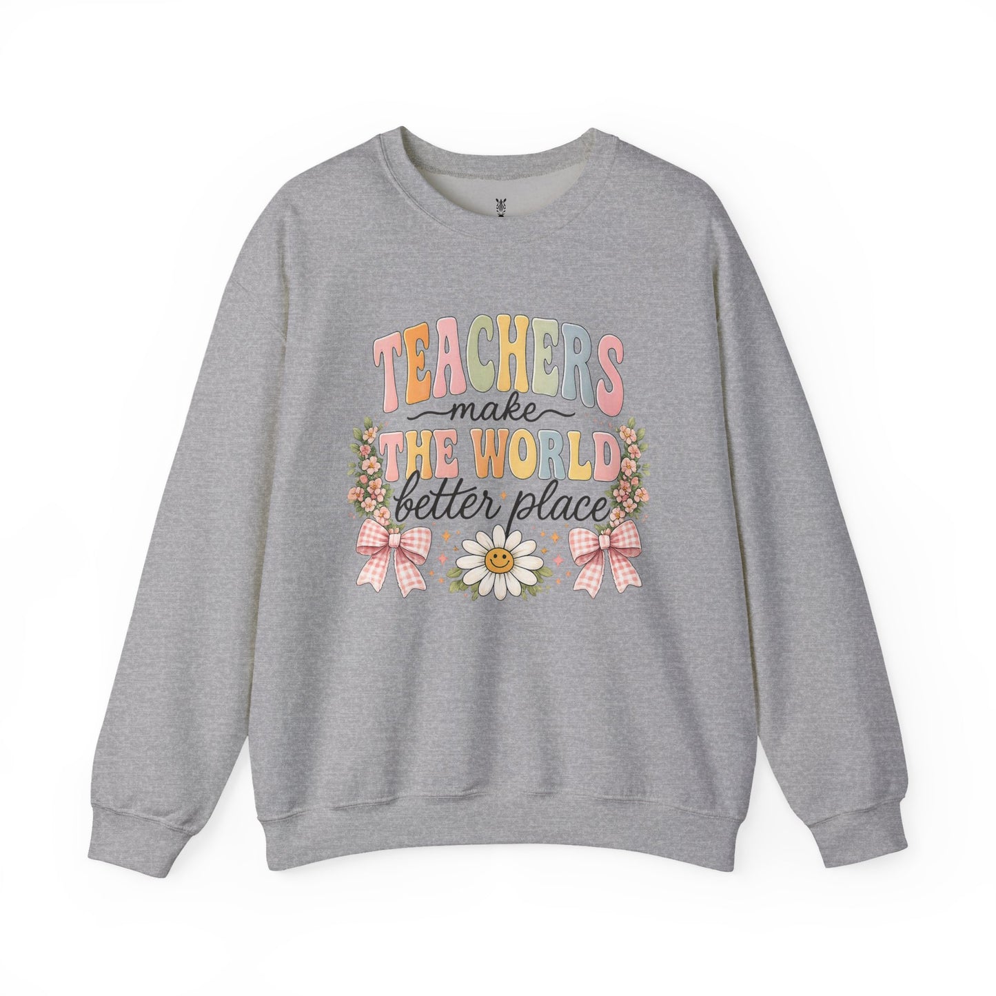 Cotton Teacher Sweatshirt – "Teachers Make the World Better" Daisy Crewneck